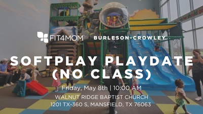 May 8th No Class Softplay Playdate @ Walnut Ridge Baptist Church.png