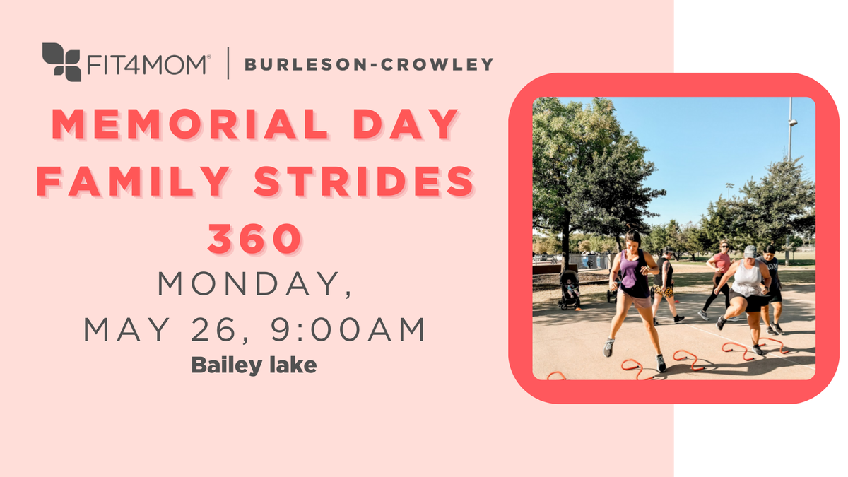MAY 26 Memorial Day Family Strides 360.png