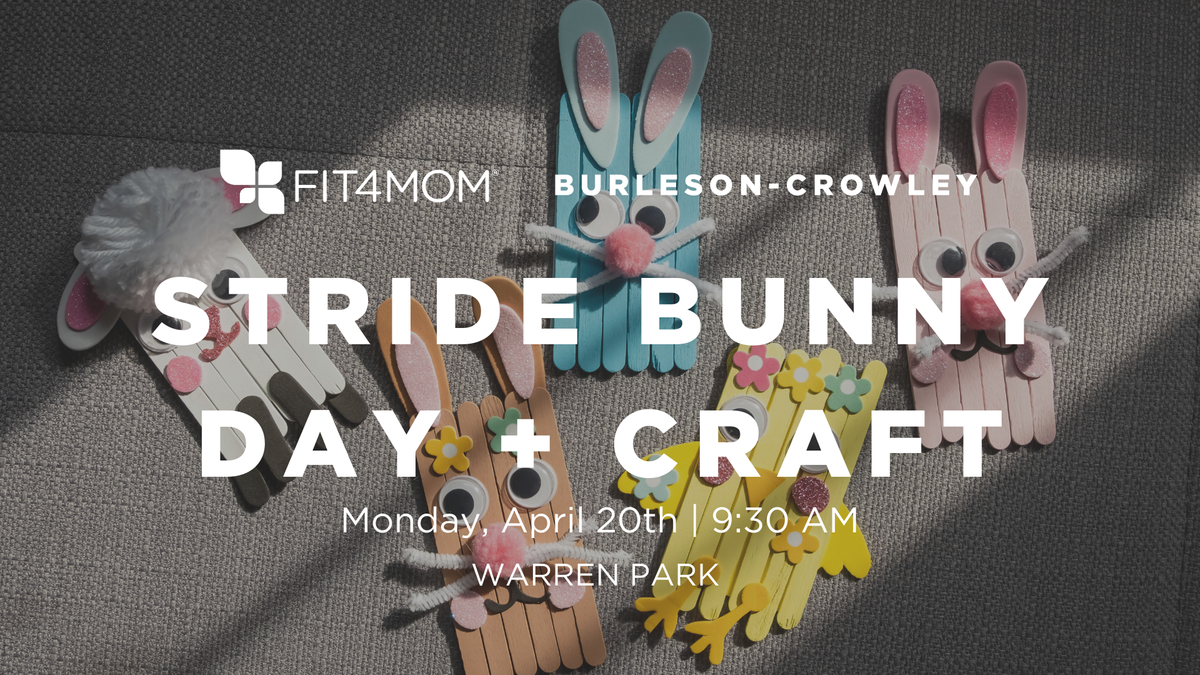 Apr 20 Stroller Strides Bunny Day + Craft.png