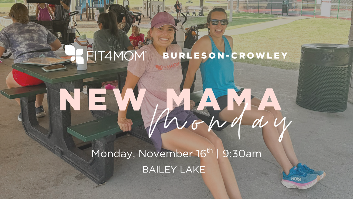 NOV 16 New Mama Monday.png