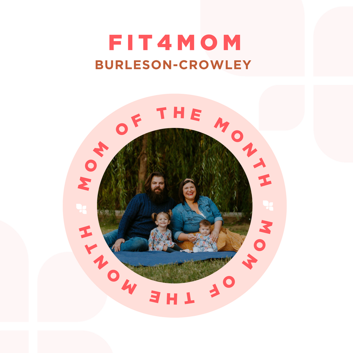 Copy of F4M_EVERGREEN_MOM OF THE MONTH_FEED (1).png