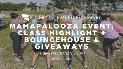 May 15th_ MamaPalooza Event_ Class Highlight + Bouncehouse & Giveaways.png