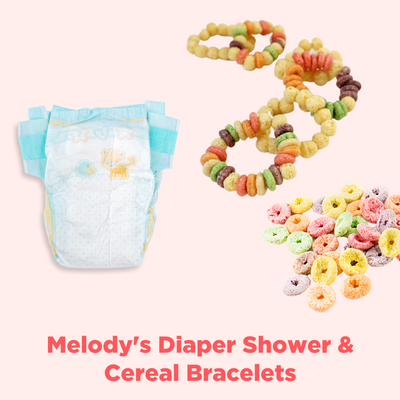 Melody's Diaper Shower & Cereal Bracelets POST Jan 25.png