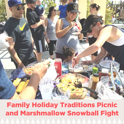 Family Holiday Traditions Picnic and Marshmallow Snowball Fight POST Dec 17 .png