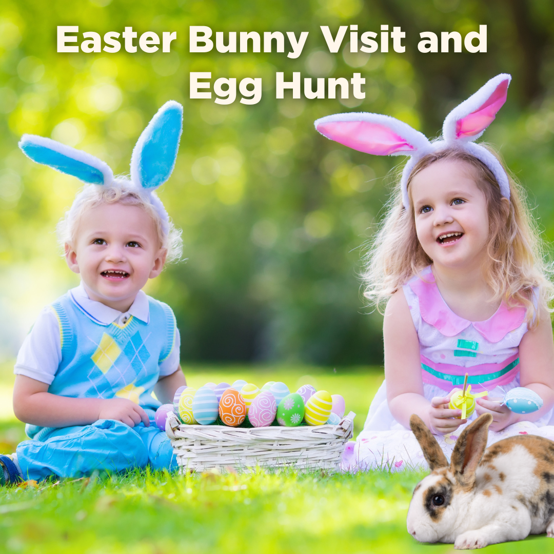Easter Bunny Visit and Egg Hunt POST April 3 2023.png