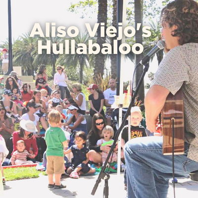 Aliso Viejo's Hullabaloo POST Sept 14 2023.png