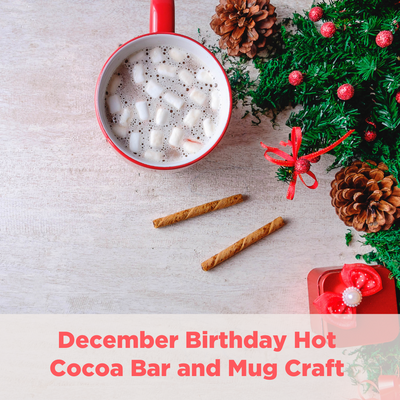 December Birthday Hot Cocoa Bar and Mug Craft POST Dec 14 2022.png