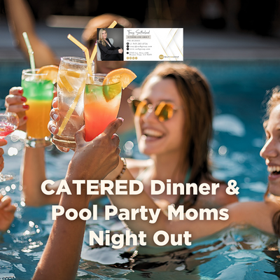 CATERED Dinner & Pool Party Moms Night Out POST July 27 2023.png
