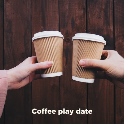 Coffee play date POST Jan 31.png
