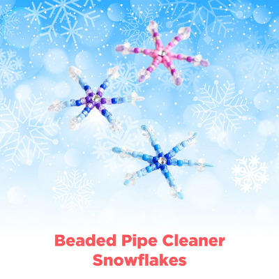 Beaded pipe cleaner snowflakes POST Jan 2.png