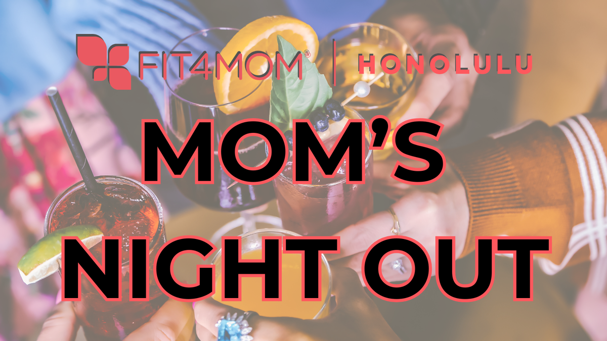 MOM%E2%80%99S NIGHT OUT.png