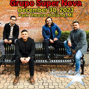 Grupo Super Nova December 30, 2023 Park Theatre Holland, MI.jpg