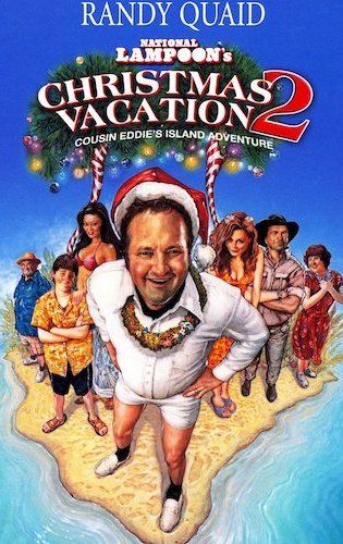 Episode 31 - Christmas Vacation 2: Cousin Eddie's Island Adventure