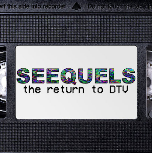 Your hosts Sara, Ale, and Shak explore those direct-to-video sequels of childhood classic, horror franchises, and action movies; anything squeezing name recognition out of an intellectual property, all mostly ending up on VHS and bargain bin DVDs. Seequels: The Return to DTV