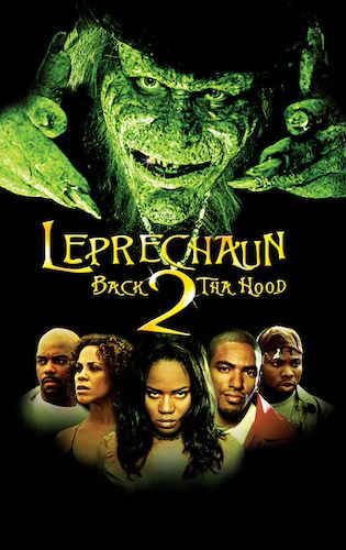 Episode 10 - Leprechaun: Back 2 tha Hood