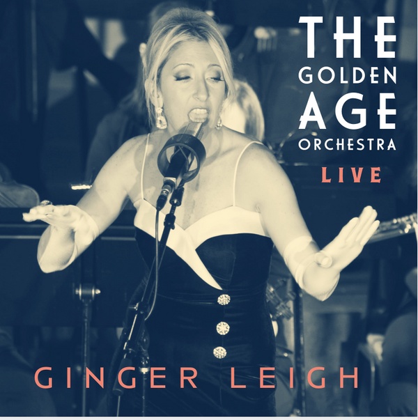 Ginger_Leigh_Golden_Age_Orchestra_Live