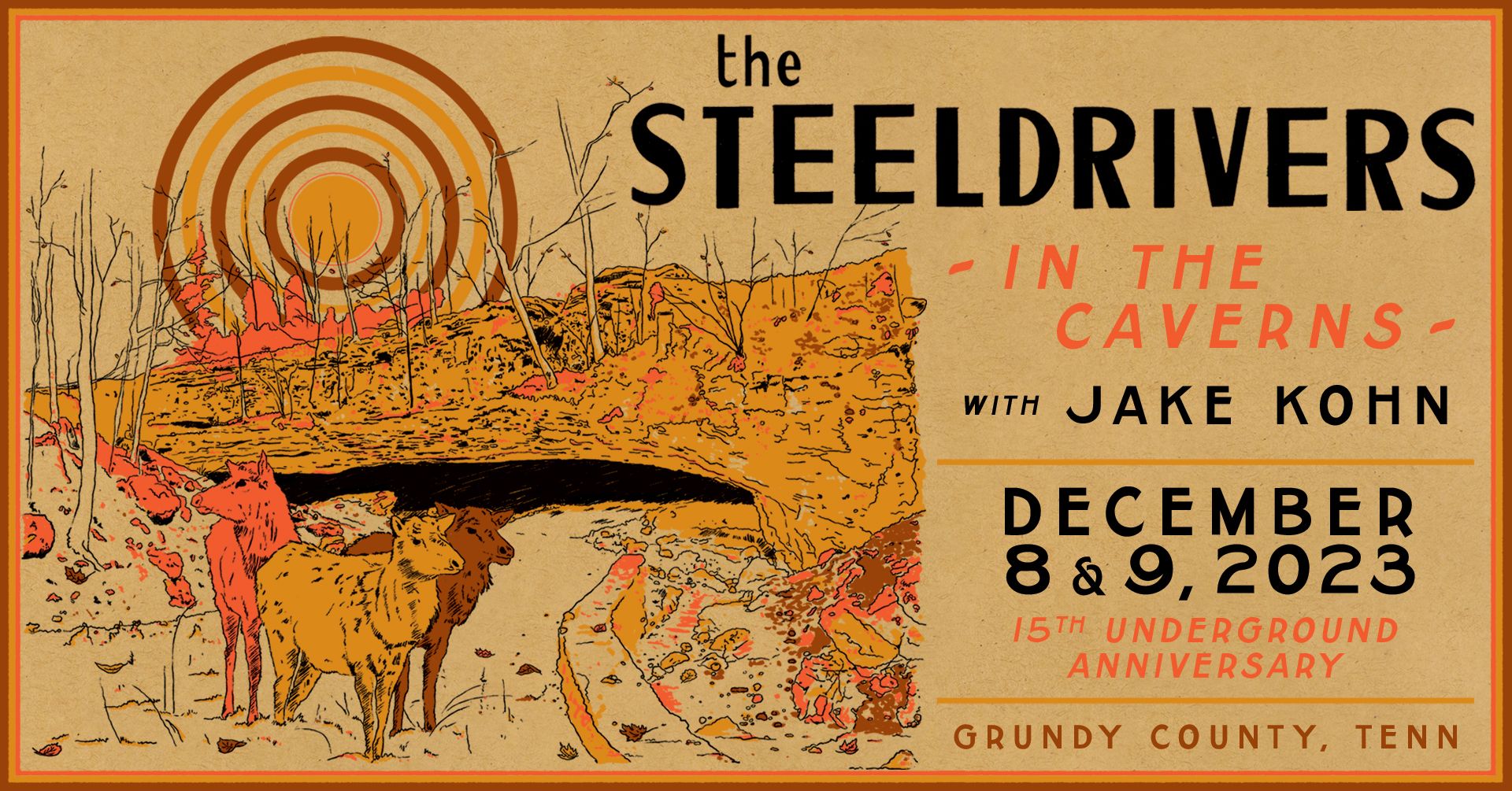 The SteelDrivers 15th Underground Anniversary in The Caverns The Caverns