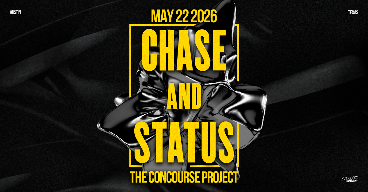 BANNER-ChaseAndStatus-22MAY2026.png