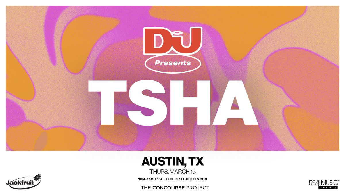 DJ-Mag-Presents-TSHA (16-9)1MB.jpg