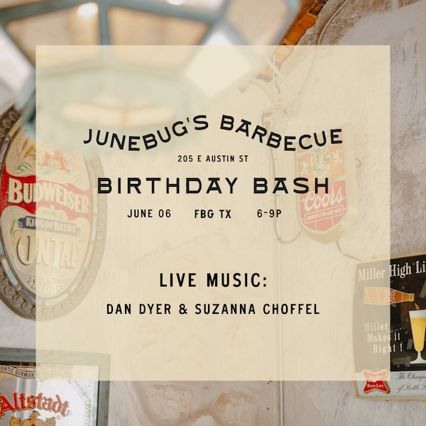 Junebug's BBQ Birthday Bash Fredericksburg, Texas.png