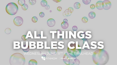 JUNE 11 All Things Bubbles Class.png
