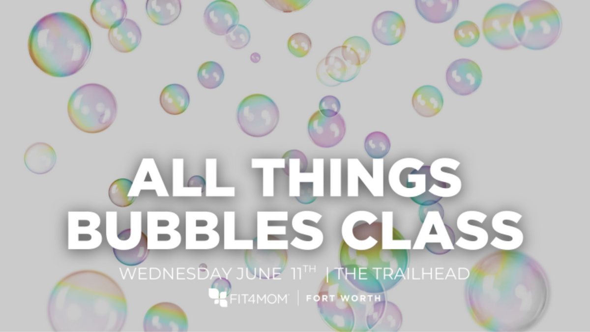 JUNE 11 All Things Bubbles Class.png