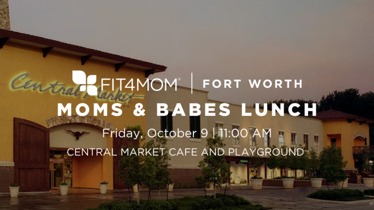 OCT 9 Moms and Babes Lunch at Central Market.png
