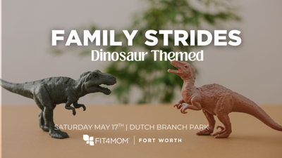 MAY 17 Family Strides- Dinosaur Themed.png