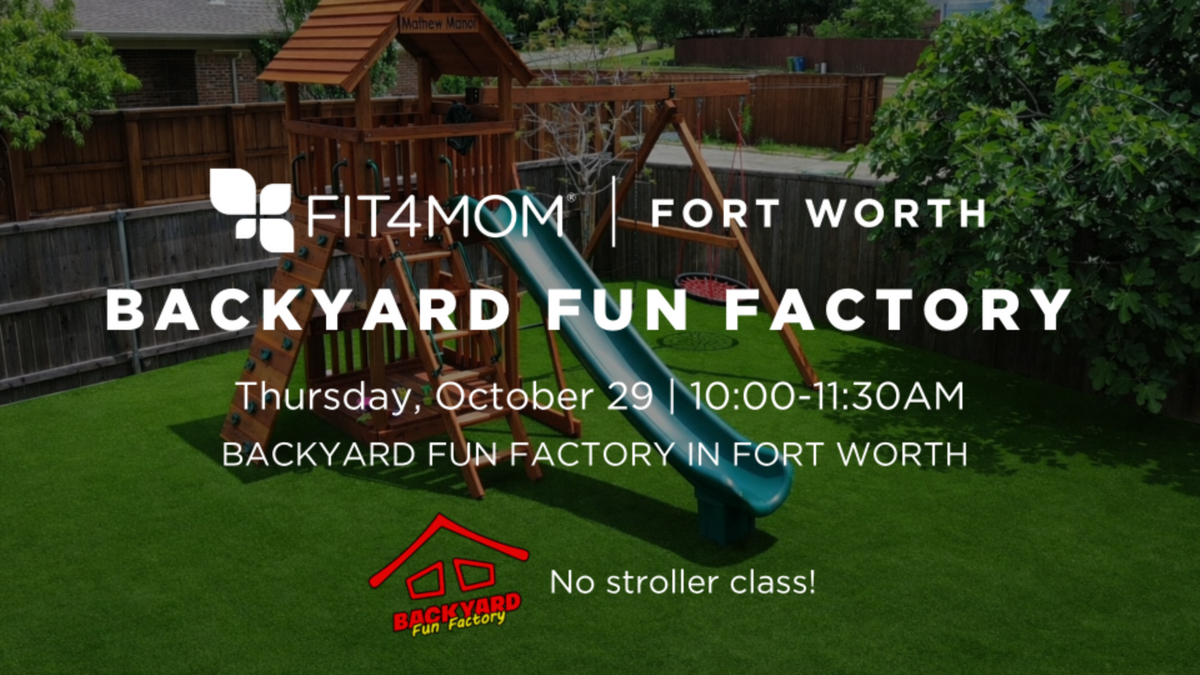 OCT 29 Backyard Fun Factory.png