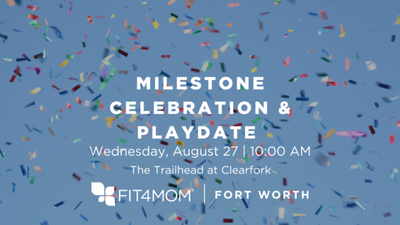 AUG 27 Milestone Celebration & Playdate.png