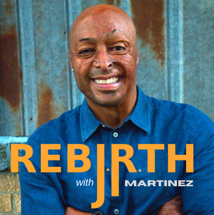 Rebirth with J.R. Martinez