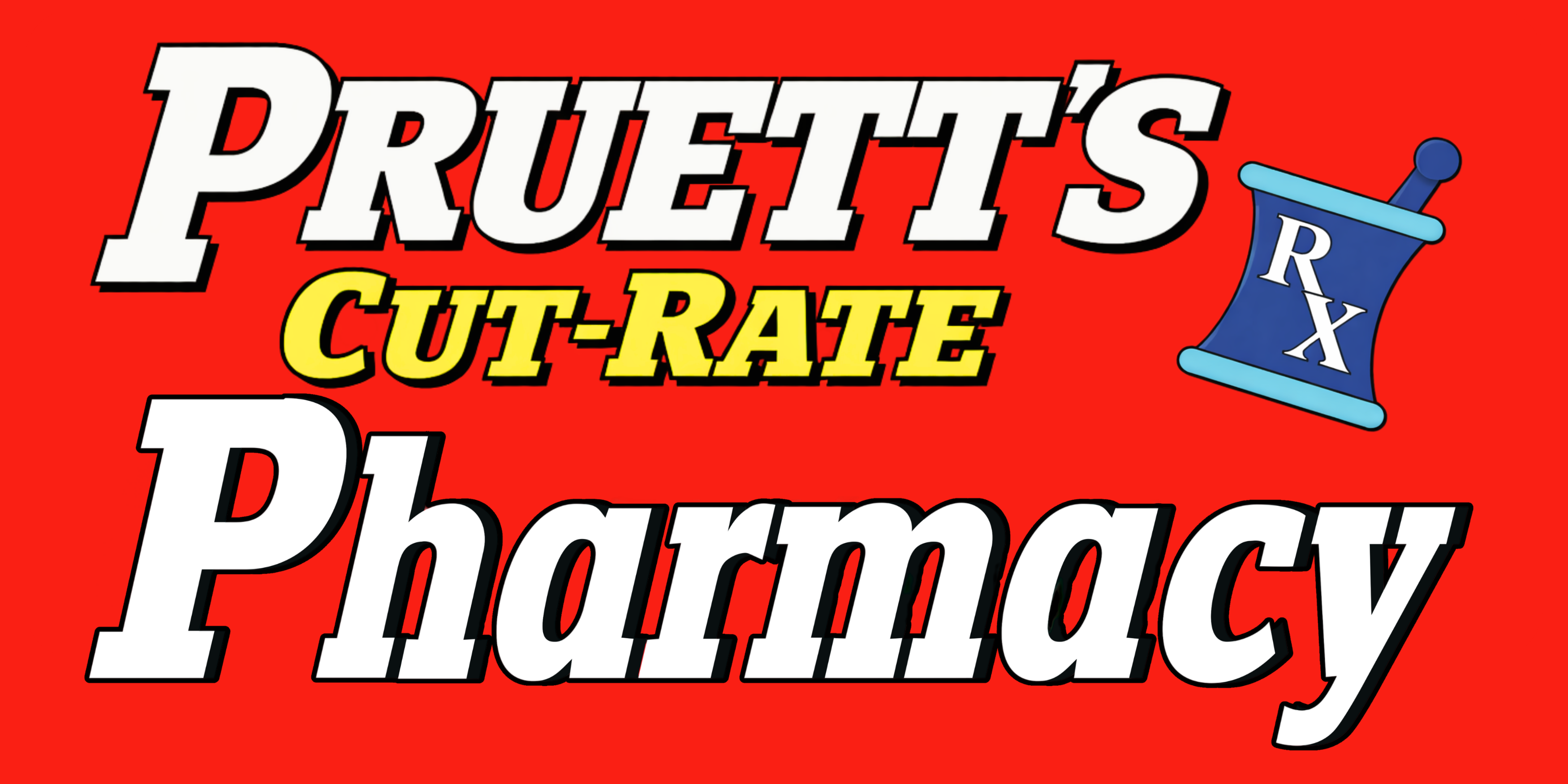 Rebuild -Pruett's Cut Rate Pharmacy