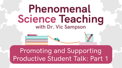 YT_Phenomenal Science Teaching_Ep10-PrmtngSpprtngPrdctvStdntTlk1.png