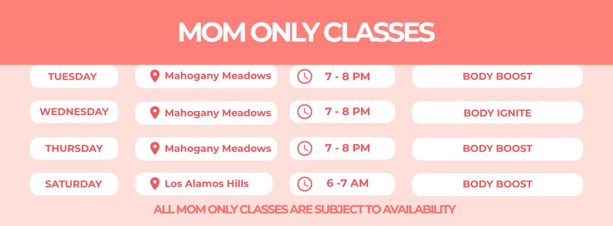 Mom Only Schedule