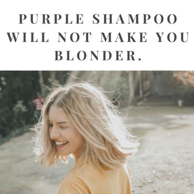 Purple_shampoo_does_not_make_you_blonder.jpg