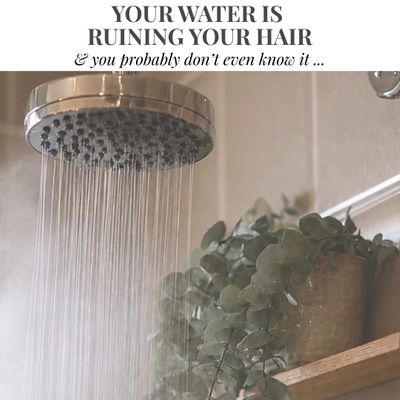 Your water is ruining your hair