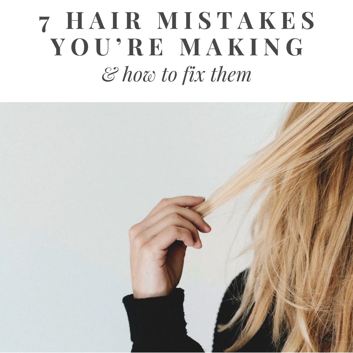 Hair mistakes.jpeg