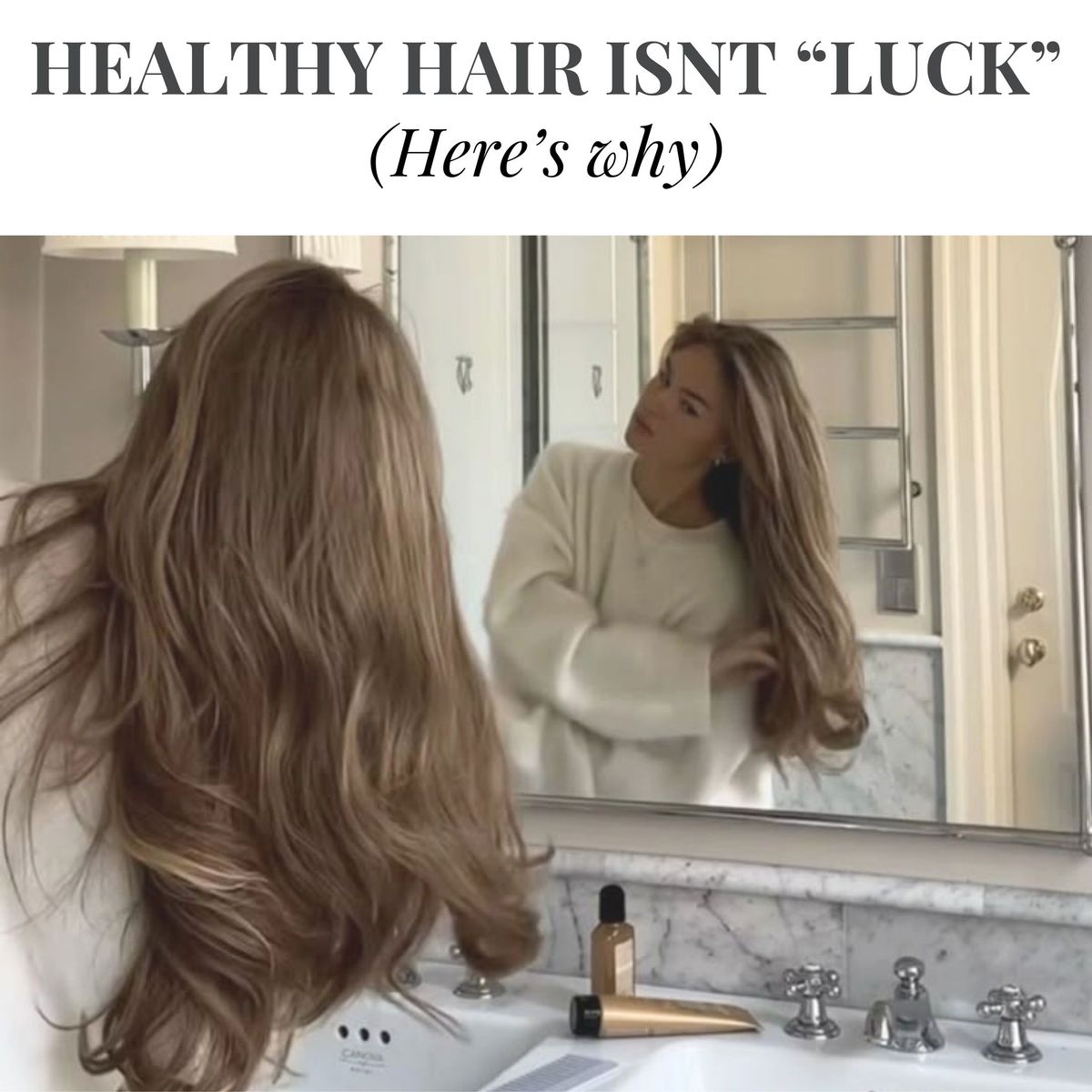 Having healthy hair takes more than luck.jpeg