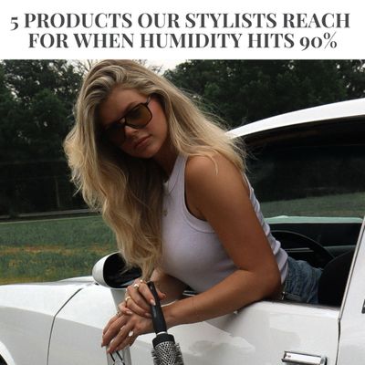 Best hair products for humidity.jpeg