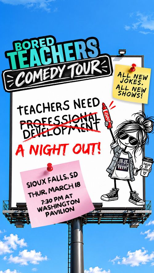 500x889-BoredTeachers-SiouxFalls.jpg