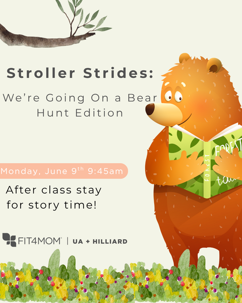 Going on a bear hunt Stroller Strides.png