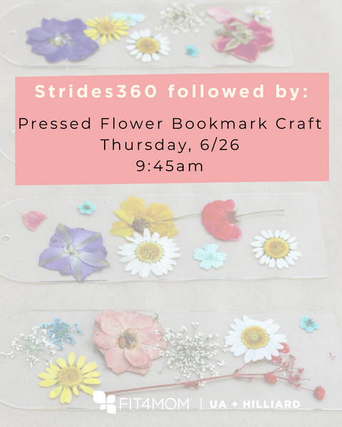 Stroller Strides followed by Pressed Flower Bookmark Craft.png