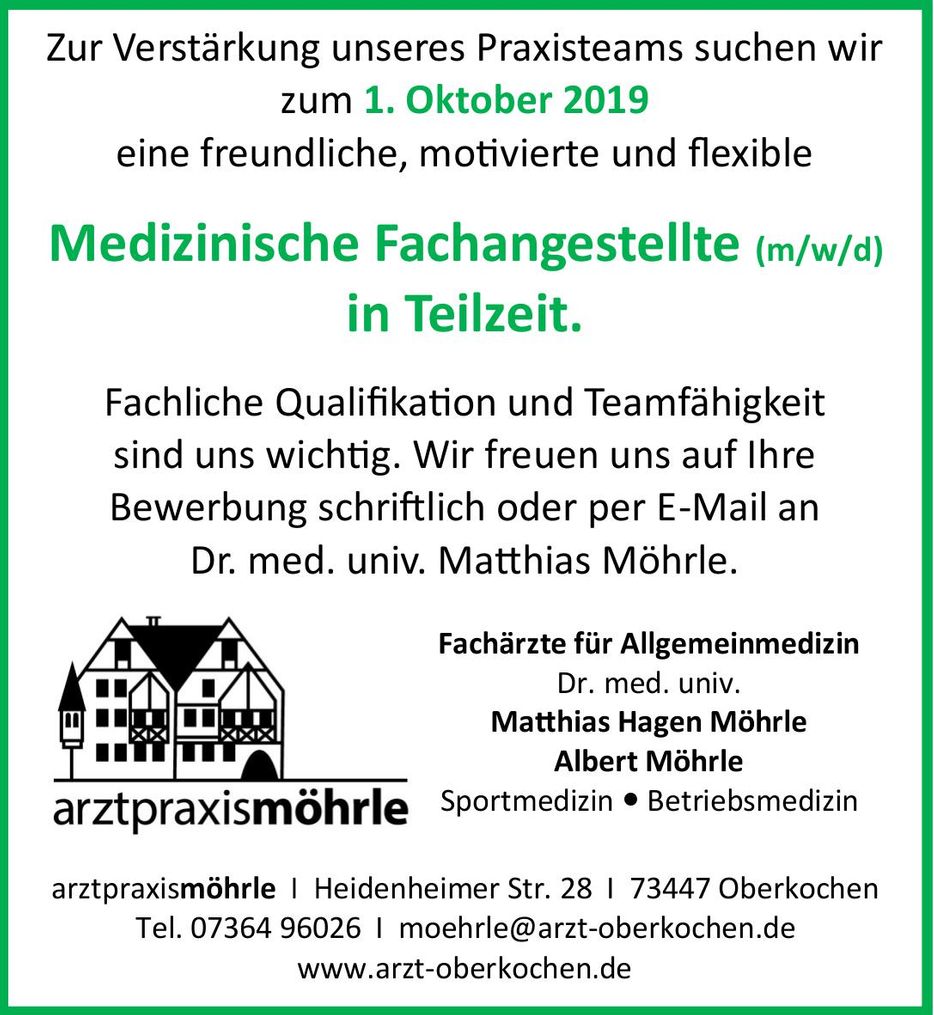 Arztpraxis Möhrle in Oberkochen sucht zum 01. Oktober 2019 eine Medizinische Fachangestellte (m/w/d) in Teilzeit Arztpraxis Möhrle - Stellenanzeige MFA 2019.jpg