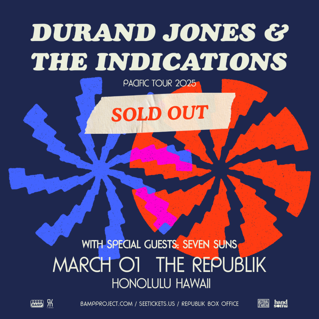 Durand Jones & The Indications - LOW TICKET WARNING.PNG