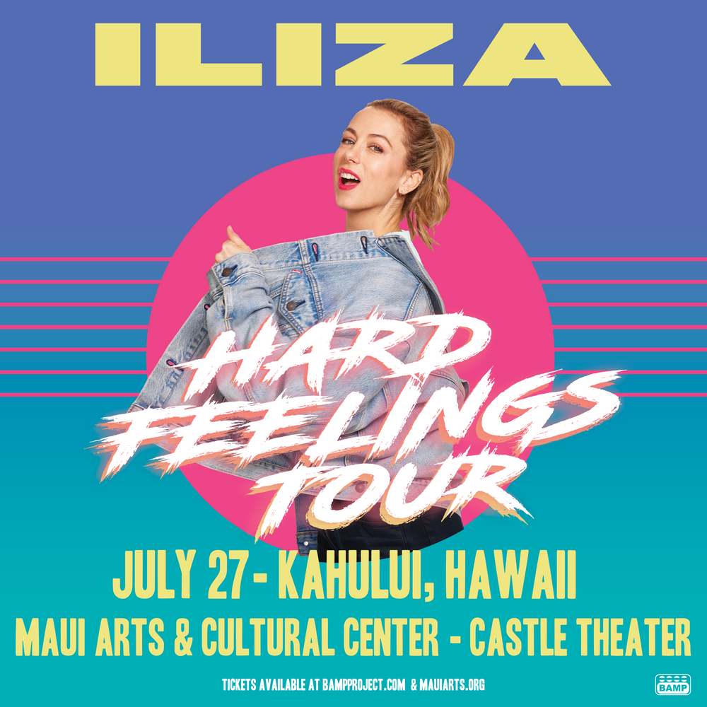 Iliza_HardFeelings-Maui-IG.png