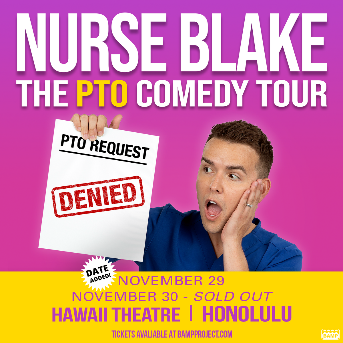 NurseBlake_PTO-ComedyTour_Square_HNL_DATEADDED.png