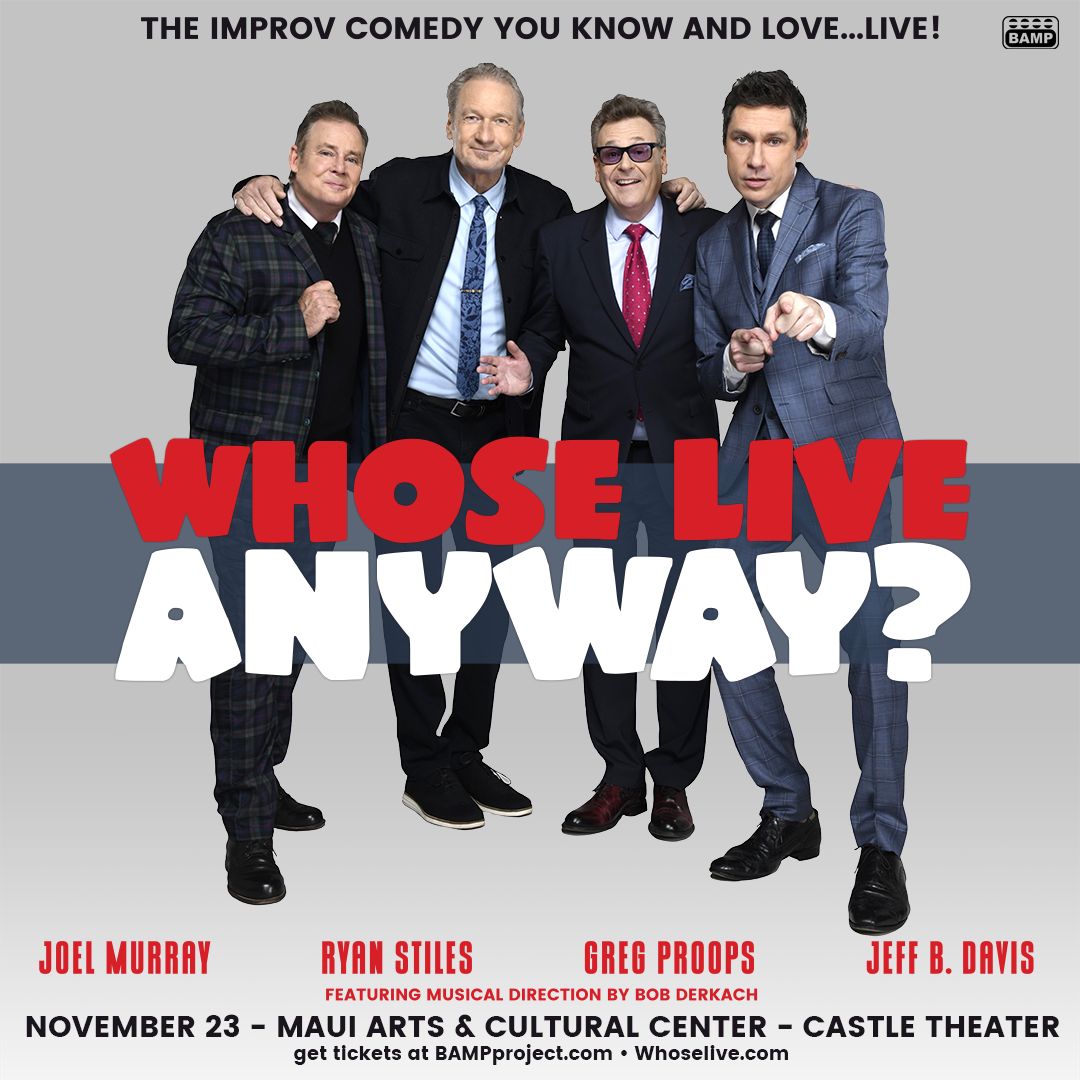 Whose Live Anyway - Maui - 1080x1080.png