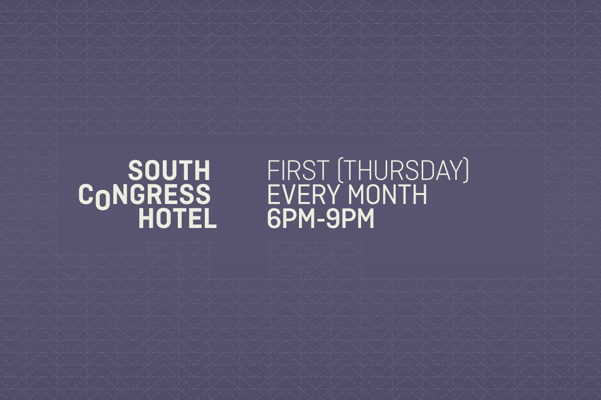 first thursday south congress hotel first thursday south congress hotel