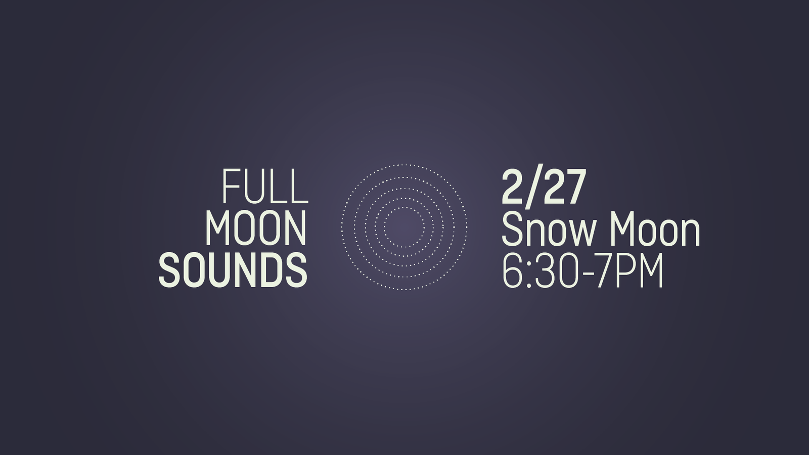 SCH Full Moon Sounds February 2021