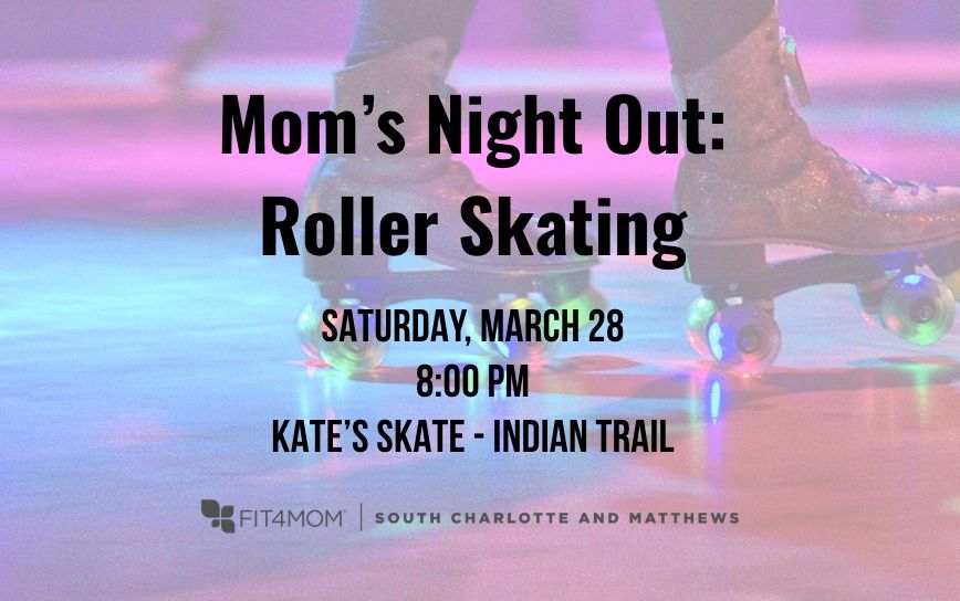 moms night out skate.jpg